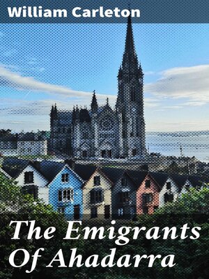 cover image of The Emigrants of Ahadarra